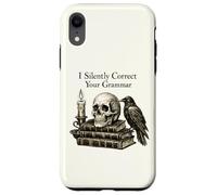 I Silently Correct Your Grammar Skull Raven Funny Teacher Coque pour iPhone XR