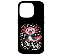 I Sing A Lotl, Cute Axolotl Singing Coque pour iPhone 14 Pro