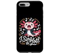 I Sing A Lotl, Cute Axolotl Singing Coque pour iPhone 7 Plus/8 Plus