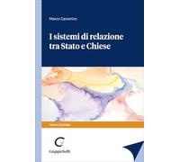 I sistemi di relazione tra Stato e Chiese
