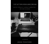 I Sit At This Desk And Dream: Notes From A Sunday Morning On Instagram