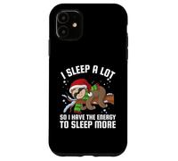 I Sleep A Lots So I Have The Energy to Sleep More Coque pour iPhone 11