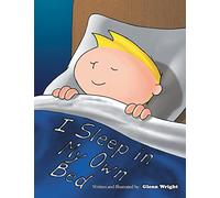 I Sleep in My Own Bed