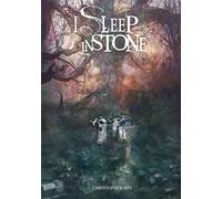 I Sleep in Stone