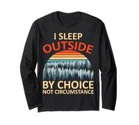 I Sleep Outside by Choice Camper Camping Adventure Outdoor Manche Longue