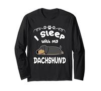 I Sleep with My Dachshund Dog Sleeping Puppy Dogs Lovers Manche Longue