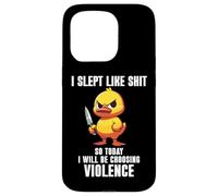 I Slept Like Shit So Today I'm Choosing Violence Duck Knife Coque pour iPhone 15 Pro