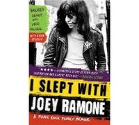 Legs McNeil et Mickey Leigh – I Slept With Joey Ramone