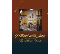 I Slept With Lucy!