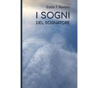 I sogni del sognatore