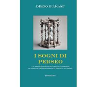 I sogni di Perseo: C'è un sottile confine tra il sogno e la realtà. Quando i due si fondono tutto può accadere...