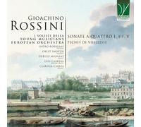 Rossini – Sonate a Quattro I, III, V – Péchés de Vieillesse – Da Vinci