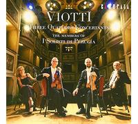 I solisti di Perugia - Viotti - Tre quartetti concertanti