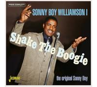 I, Sonny Boy Williamson - Shake the Boogie - the Original Sonny Boy