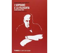 I Soprano e la filosofia. Uccido dunque sono