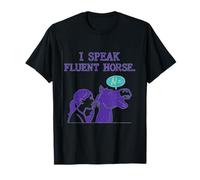 I Speak Fluent Horse Motif équestre amusant T-Shirt