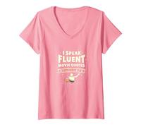 I Speak Fluent Movie Quotes Cinephile Film Lover T-Shirt avec Col en V, Femme, Rose, M