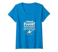 I Speak Fluent Movie Quotes Cinephile Film Lover T-Shirt avec Col en V, Femme, Saphir, L