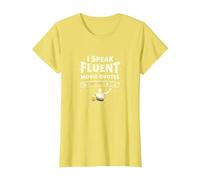 I Speak Fluent Movie Quotes Cinephile Film Lover T-Shirt, Femme, Citron, M