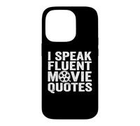 I Speak Fluent Movie Quotes - Drôle de Films pour Amateurs de Films Coque pour iPhone 14 Pro