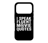 I Speak Fluent Movie Quotes - Drôle de Films pour Amateurs de Films Coque pour iPhone 17 Pro