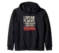 I Speak Fluent Movie Quotes Sarcasme Drame Drame Drôle Sarcastique Sweat à Capuche