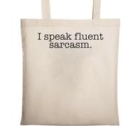 I Speak Fluent Sarcasm Sac fourre-tout en coton écologique Beige, beige, Taille unique