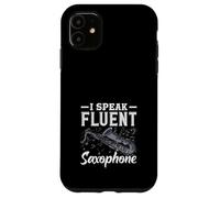I Speak Fluent Sax Saxophone Saxophoniste Coque pour iPhone 11