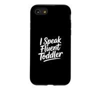 I Speak Fluent Toddler Coque pour iPhone SE (2020) / 7/8