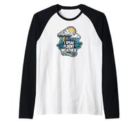 I Speak Fluent Weather Funny Meteorologist Forecast Manche Raglan