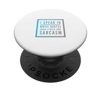 I Speak in Movie Quotes Paroles de Chanson et Citation de Sarcasme drôle PopSockets PopGrip Adhésif