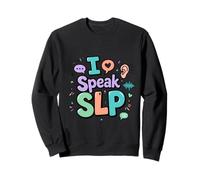 I Speak SLP Communication Support Sensibilisation Sweatshirt