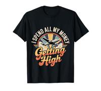 I Spend All My Money Getting High Pilote Aviation ||- T-Shirt