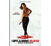 I Spit on Your Grave: Deja Vu