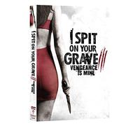 I Spit On Your Grave Iii: Vengeance Is Mine [Dvd]
