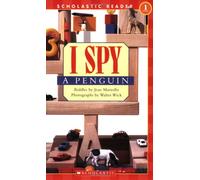 I Spy a Penguin (Scholastic Reader, Level 1)