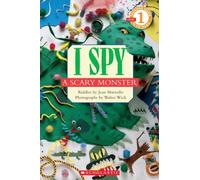 I Spy A Scary Monster (Scholastic Reader, Level 1)