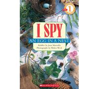 I Spy an Egg in a Nest (Scholastic Reader, Level 1)