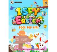 I Spy Easter Book For Kids: Easter Search and Find Book For Toddlers and Kids ages 3-7. Look For Hidden Eggs, Bunny, Gifts & more. Easter S ind ... Children. Easter Basket Stuffers for Kids.