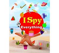 I Spy Everything: A Fun Guessing Game- Picture Riddles Activity Book For Kids Ages 6-8 - Search & Find & Counting Numbers
