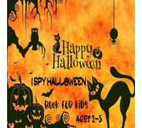 I Spy Halloween Book for kids: A Fun and Spooky Guessing Game for Little Ghosts and Goblins