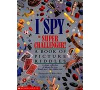 I Spy Super Challenger!, I Spy Series Jean Marzollo, Walter Wick (Auteur)
