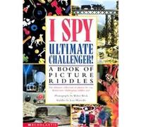 I Spy Ultimate Challenger, I Spy Series Jean Marzollo, Walter Wick (Auteur)
