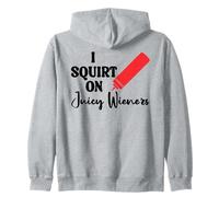 I Squirt on Juicy Wieners Women Funny Hot Dog Juicy Wiener Sweat à Capuche