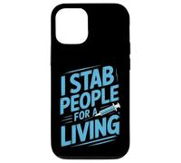 I Stab People for A Living Drôle Médical Dicton Coque pour iPhone 12/12 Pro