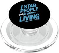 I Stab People for A Living Drôle Médical Dicton PopSockets PopGrip pour MagSafe