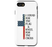 I Stand for The Flag Kneel for The Cross USA Freedom God US Coque pour iPhone SE (2020) / 7/8
