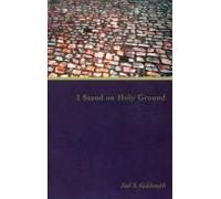 I Stand on Holy Ground