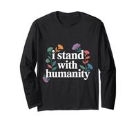 I Stand with Humanity Soutien Mondial à la gentillesse |- Manche Longue