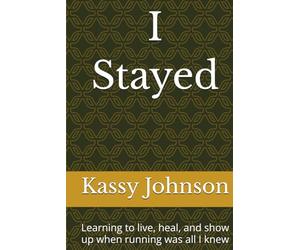 I Stayed: Learning to live, heal, and show up when running was all I knew